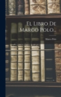 El Libro De Marco Polo... - Book