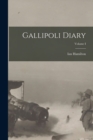Gallipoli Diary; Volume I - Book