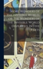 More Wonders of the Invisible World, or The Wonders of the Invisible World Displayed. In Five Parts - Book
