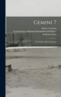 Gemini 7 : The NASA Mission Reports - Book
