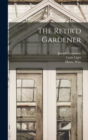 The Retir'd Gardener - Book