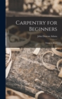 Carpentry for Beginners : Things to Make - Book