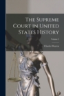 The Supreme Court in United States History; Volume 3 - Book
