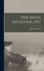 One Man's Initiation, 1917 - Book