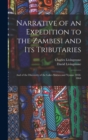 Narrative of an Expedition to the Zambesi and Its Tributaries : And of the Discovery of the Lakes Shirwa and Nyassa. 1858-1864 - Book