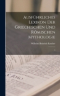 Ausfuhrliches Lexikon der griechischen und romischen Mythologie : 4 - Book