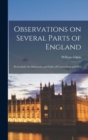 Observations on Several Parts of England : Particularly the Mountains and Lakes of Cumberland and Wes - Book