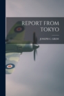 Report from Tokyo - Book