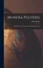 Munera Pulveris; six Essays on the Elements of Political Economy - Book