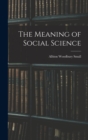 The Meaning of Social Science - Book
