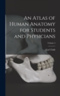 An Atlas of Human Anatomy for Students and Physicians; Volume 4 - Book