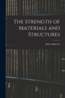 The Strength of Materials and Structures - Book