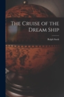 The Cruise of the Dream Ship - Book