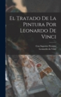 El Tratado de la Pintura por Leonardo de Vinci - Book