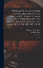 Narrative of a Second Voyage in Search of a North-west Passage, and of a Residence in the Arctic Regions During the Years 1829, 1830, 1831, 1832, 1833 : V 12 - Book