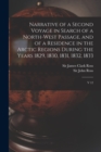 Narrative of a Second Voyage in Search of a North-west Passage, and of a Residence in the Arctic Regions During the Years 1829, 1830, 1831, 1832, 1833 : V 12 - Book