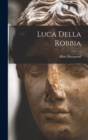 Luca Della Robbia - Book