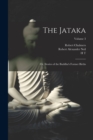 The Jataka; or, Stories of the Buddha's Former Births; Volume 3 - Book