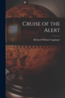 Cruise of the Alert - Book