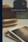 Papers From Lilliput - Book