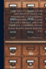 Decimal Classification and Relativ Index for Arranging, Cataloging, and Indexing Public and Private Libraries and for Pamflets, Clippings, Notes, Scrap Books, Index Rerums, Etc - Book
