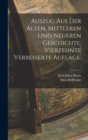Auszug aus der alten, mittleren und neueren Geschichte. Vierzehnte verbesserte Auflage. - Book