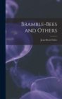 Bramble-Bees and Others - Book