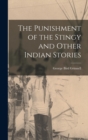 The Punishment of the Stingy and Other Indian Stories - Book