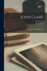 John Clare : Poems Chiefly From Manuscript - Book