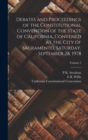Debates and Proceedings of the Constitutional Convention of the State of California, Convened at the City of Sacramento, Saturday, September 28, 1978; Volume 2 - Book