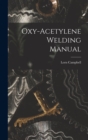 Oxy-Acetylene Welding Manual - Book