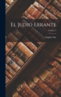 El Judio Errante; Volume 3 - Book