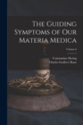 The Guiding Symptoms of Our Materia Medica; Volume 6 - Book