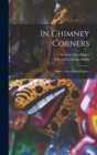 In Chimney Corners : Merry Tales of Irish Folklore - Book