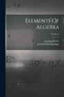 Elements Of Algebra; Volume 2 - Book