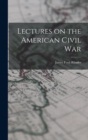 Lectures on the American Civil War - Book