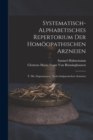 Systematisch-Alphabetisches Repertorium Der Homoopathischen Arzneien : T. Die (Sogenannten) Nicht-Antipsorischen Arzneien - Book