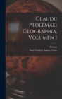 Claudii Ptolemaei Geographia, Volumen I - Book