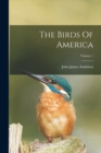 The Birds Of America; Volume 1 - Book