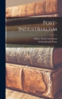 Post-Industrialism - Book