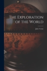 The Exploration of the World - Book