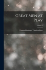 Great Men at Play; Volume 2 - Book