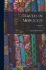Travels in Morocco; Volume II - Book