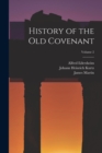 History of the Old Covenant; Volume 2 - Book
