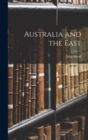 Australia and the East - Book
