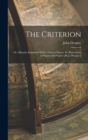 The Criterion : Or, Miracles Examined With a View to Expose the Pretensions of Pagans and Papists [By J. Douglas.] - Book