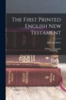 The First Printed English New Testament - Book