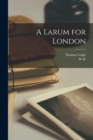 A Larum for London - Book