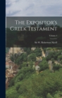 The Expositor's Greek Testament; Volume 4 - Book