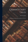 Grimm's Fairy Tales : With Illustrations By E[dward] H[enry] Wehnert - Book